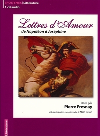 LETTRES d'AMOUR DE NAPOLEON  A JOSEPHINE