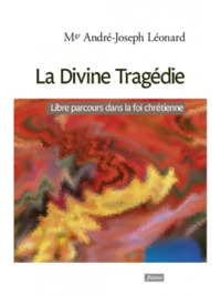 La Divine Trage´die