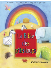 Les P'tits loups découvrent la Bible