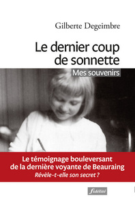 Le dernier coup de sonnette - Mes souvenirs