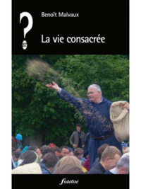 LA VIE CONSACREE