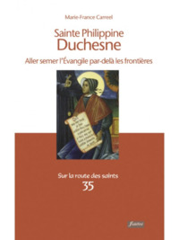 SAINTE PHILIPPINE DUCHESNE