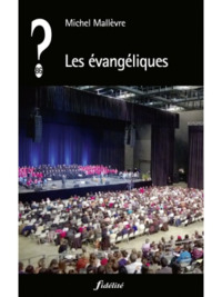 LES EVANGELIQUES