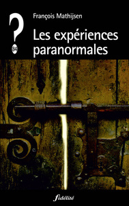 Les expériences paranormales