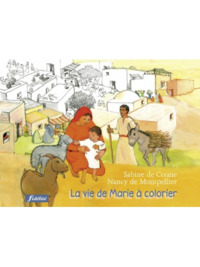 La vie de Marie à colorier