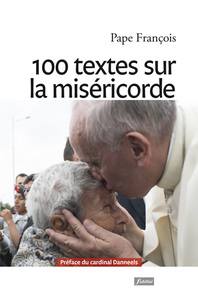 100 TEXTES SUR LA MISERICORDE