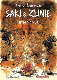 SAKI ET ZUNIE - T01 - SAKI & ZUNIE - INTEGRALE