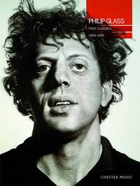 PHILIP GLASS: FIRST CLASSICS 1968-1969