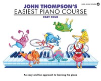 JOHN THOMPSON'S EASIEST PIANO COURSE 4 & AUDIO - RECUEIL + ENREGISTREMENT(S) EN LIGNE - PIANO