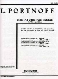LEO PORTNOFF: RUSSIAN FANTASIA NO.3 IN A MINOR FOR VIOLIN AND PIANO