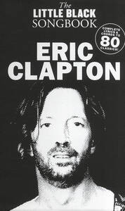 THE LITTLE BLACK SONGBOOK: ERIC CLAPTON