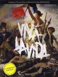 COLDPLAY: VIVA LA VIDA OR DEATH AND ALL HIS FRIENDS (COMBINED EDITION) PIANO, VOIX, GUITARE