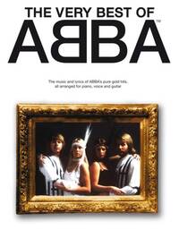 THE VERY BEST OF ABBA PIANO, VOIX, GUITARE