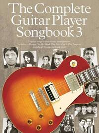THE COMPLETE GUITAR PLAYER: SONGBOOK 3 (2014 EDITION)