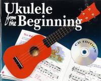UKULELE FROM THE BEGINNING (CD EDITION) +CD