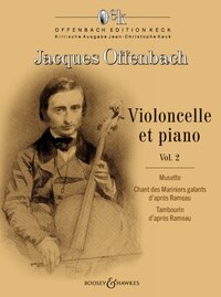 OFFENBACH EDITION KECK - VOL. 2 - VIOLONCELLE ET PIANO - VOL. 2. VOL. 2. CELLO AND PIANO.