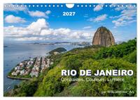 RIO DE JANEIRO Contrastes. Couleurs. Lumière. (Calendrier mural 2027 DIN A4 vertical), CALVENDO calendrier mensuel
