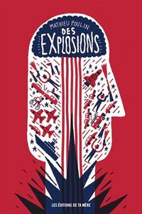 DES EXPLOSIONS