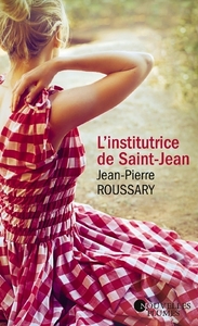 L'INSTITUTRICE DE SAINT-JEAN