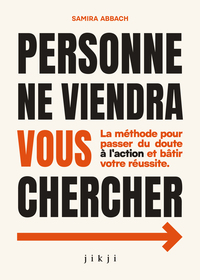 Personne ne viendra vous chercher