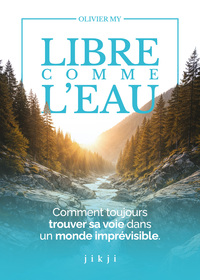 Libre comme l'eau