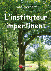 L'instituteur impertinent