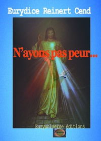 N'ayons pas peur