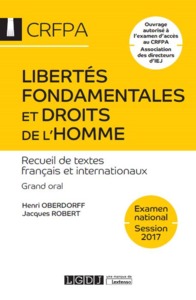 LIBERTÉS FONDAMENTALES ET DROITS DE L'HOMME. RECUEIL DE TEXTES 15EME EDITION