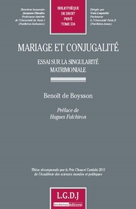 mariage et conjugalité - essai sur la singularité matrimoniale