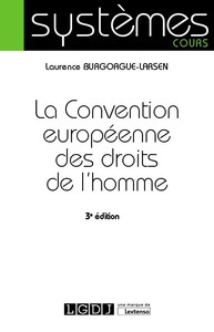 LA CONVENTION EUROPEENNE DES DROITS DE L'HOMME