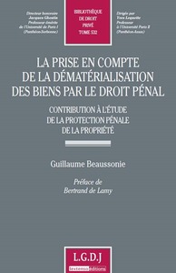la prise en compte de la dématérialisation des biens par le droit pénal