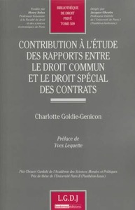 CONTRIBUTION À L'ÉTUDE DES RAPPORTS ENTRE LE DROIT COMMUN ET LE DROIT SPÉCIAL DE