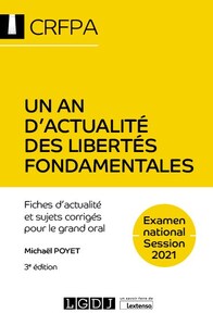 Un an d'actualité des libertés fondamentales