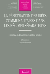 la pénétration des idées communautaires dans les régimes séparatistes