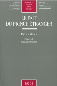 le fait du prince étranger