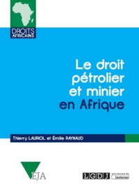 LE DROIT PÉTROLIER ET MINIER EN AFRIQUE