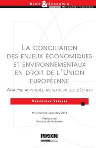 la conciliation des enjeux économiques et environnementaux en droit de l'union e