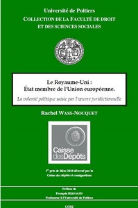 LE ROYAUME-UNI : ETAT MEMBRE DE L'UNION EUROPEENNE. LA VOLONTE POLITIQUE SAISIE