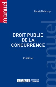 DROIT PUBLIC DE LA CONCURRENCE - 2EME EDITION