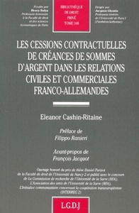 les cessions contractuelles de créances de sommes d'argent dans les relations ci