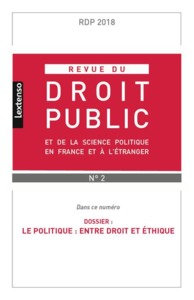 REVUE DU DROIT PUBLIC N 2 2018