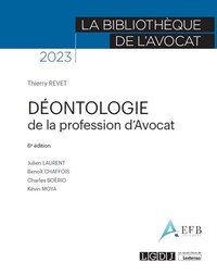 DEONTOLOGIE DE LA PROFESSION D'AVOCAT