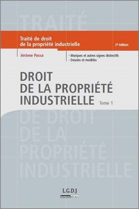 DROIT DE LA PROPRIÉTÉ INDUSTRIELLE - 2ÈME ÉDITION