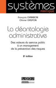 la déontologie administrative - 2ème édition