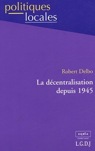 la décentralisation depuis 1945