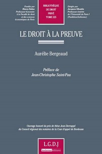 LE DROIT A LA PREUVE - VOL525 - OUVRAGE HONORE DU PRIX DE THESE JEAN DERRUPPE DU CONSEIL REGIONAL DE