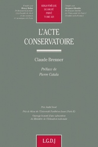 L'ACTE CONSERVATOIRE
