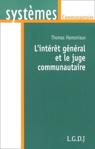 l'intérêt général et le juge communautaire