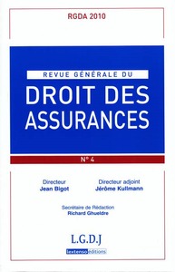 REVUE GENERALE DE DROIT DES ASSURANCES N 4 - 2010