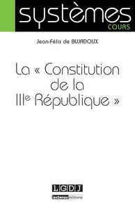 la « constitution de la iiie république »